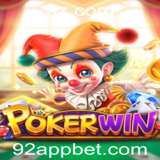 POKERWIN: Explorando o Mundo do Jogo de Cartas com a 92 Bet App
