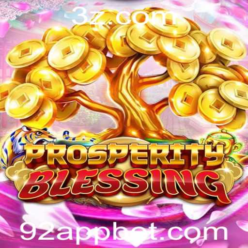 Explorando o Mundo do Jogo ProsperityBlessing na 92 Bet App