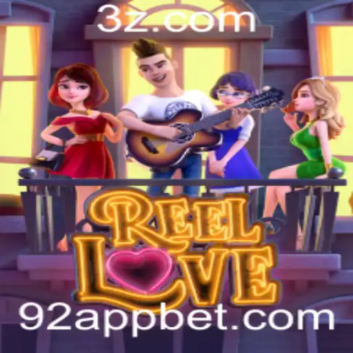 Descubra o Mundo de Aventuras do Jogo ReelLove na 92 Bet App